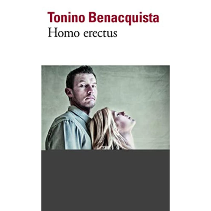 Benacquista,Tonino | Homo erectus | Livre d'occasion