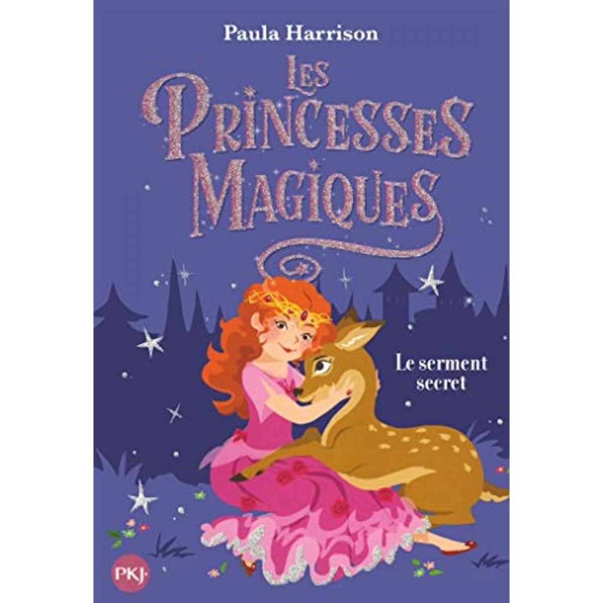 Harrison, Paula | Les Princesses magiques - tome 01 : Le Serment secret (1) | Livre d'occasion