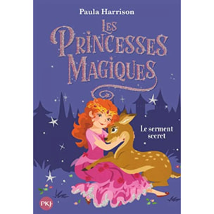 Harrison, Paula | Les Princesses magiques - tome 01 : Le Serment secret (1) | Livre d'occasion