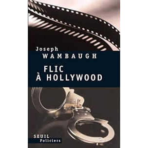 Wambaugh, Joseph | Flic à Hollywood | Livre d'occasion