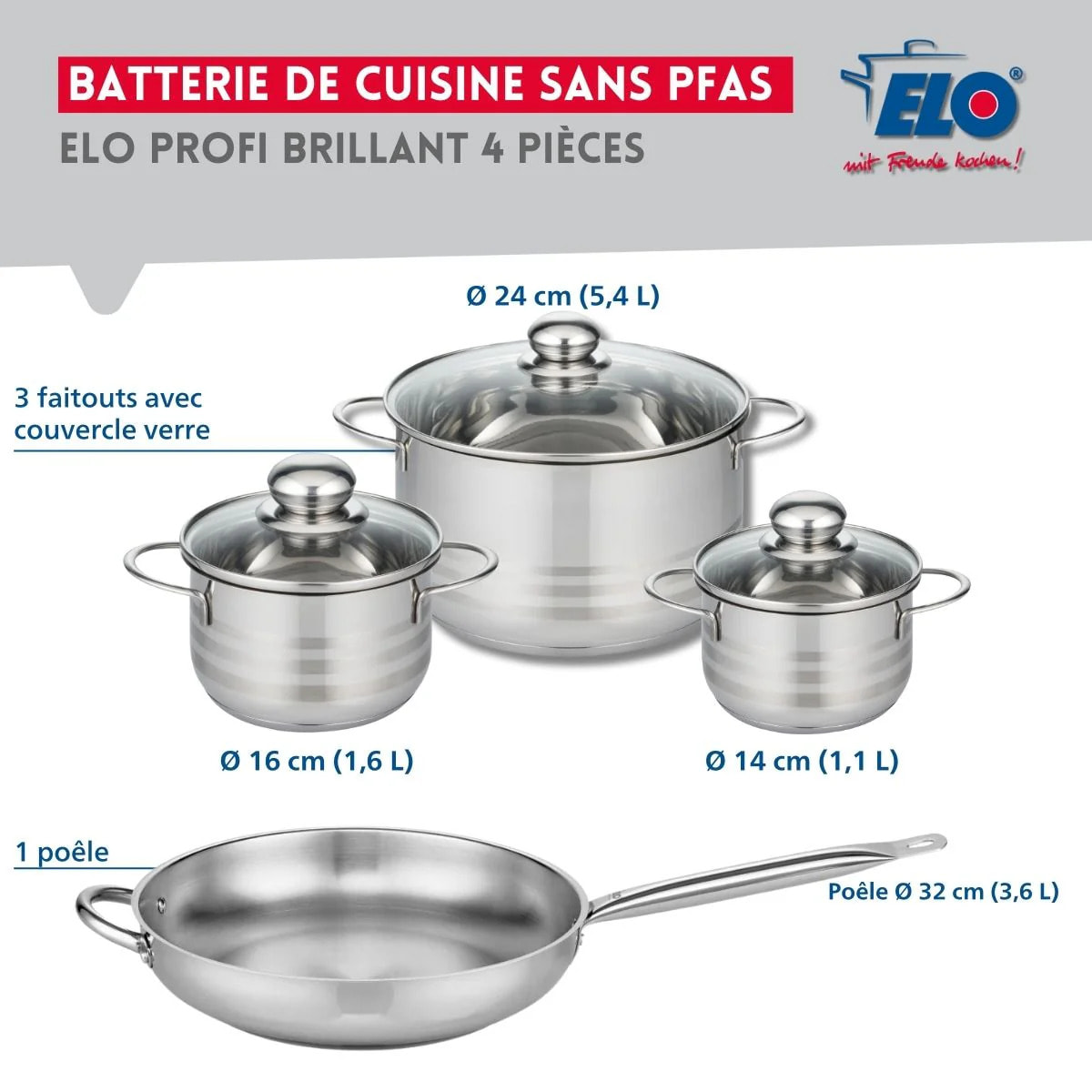 Ensemble de 1 Poêle de cuisson 32 cm et 3 faitouts 14, 16 et 24 cm Elo Profi Brillant