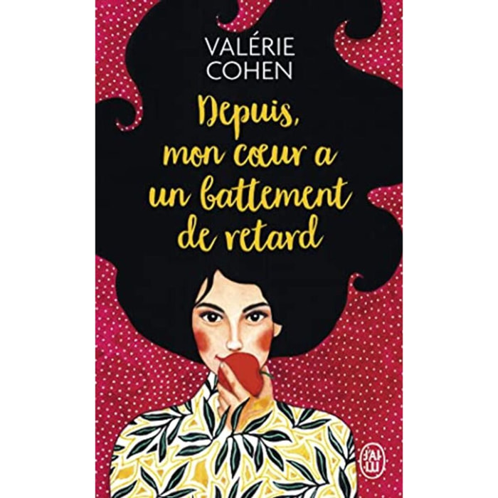 Cohen, Valérie | Depuis, mon coeur a un battement de retard | Livre d'occasion