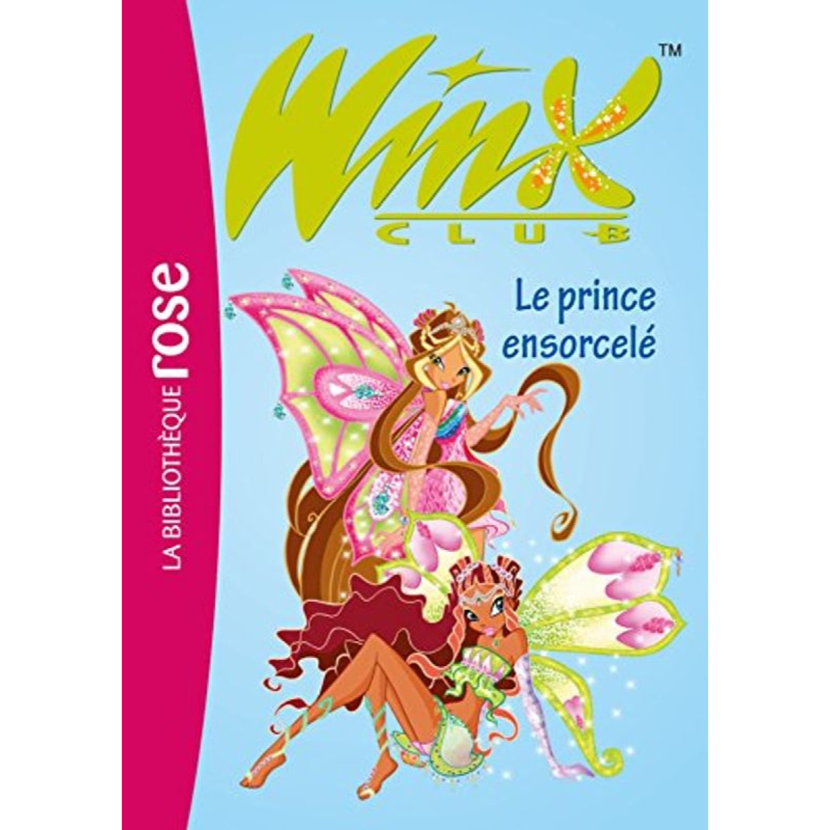 Marvaud, Sophie | Winx Club 25 - Le prince ensorcelé | Livre d'occasion