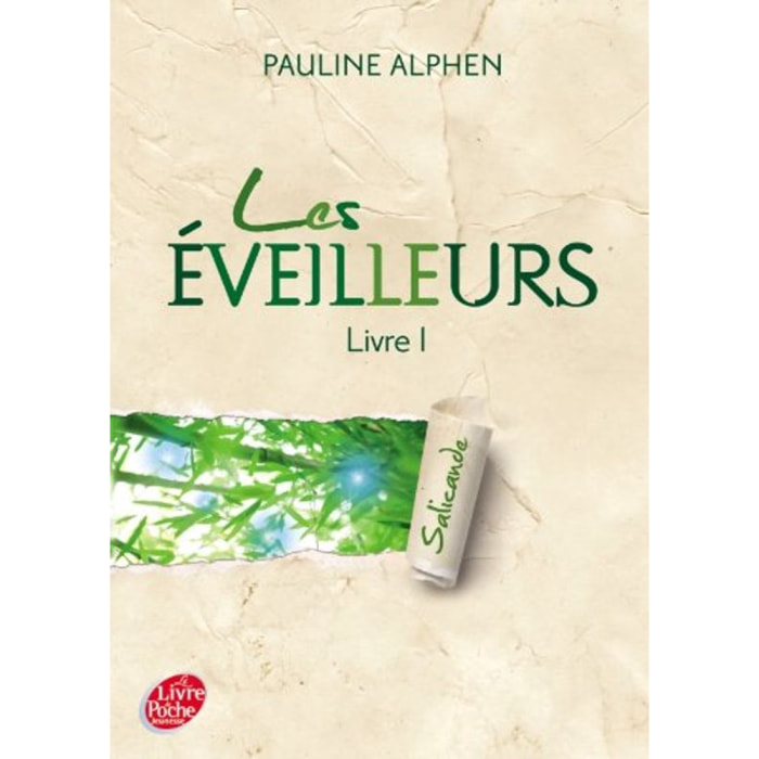 Alphen, Pauline | Les éveilleurs - Tome 1 - Salicande | Livre d'occasion