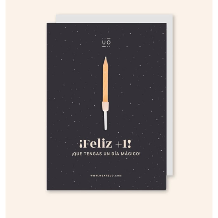 Postal "¡Feliz +1! Que tengas un día mágico"