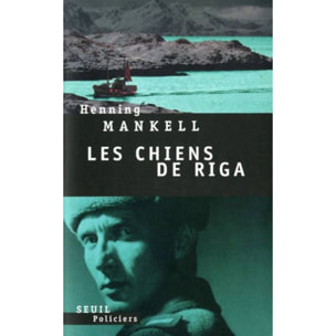 Mankell, Henning | Les Chiens de Riga | Livre d'occasion