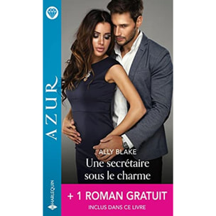Blake, Ally | Une secrétaire sous le charme - Un dangereux fiancé | Livre d'occasion