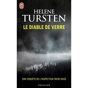 Tursten, Helene | Le diable de verre: Une enquête de l'inspecteur Irene Huss | Livre d'occasion