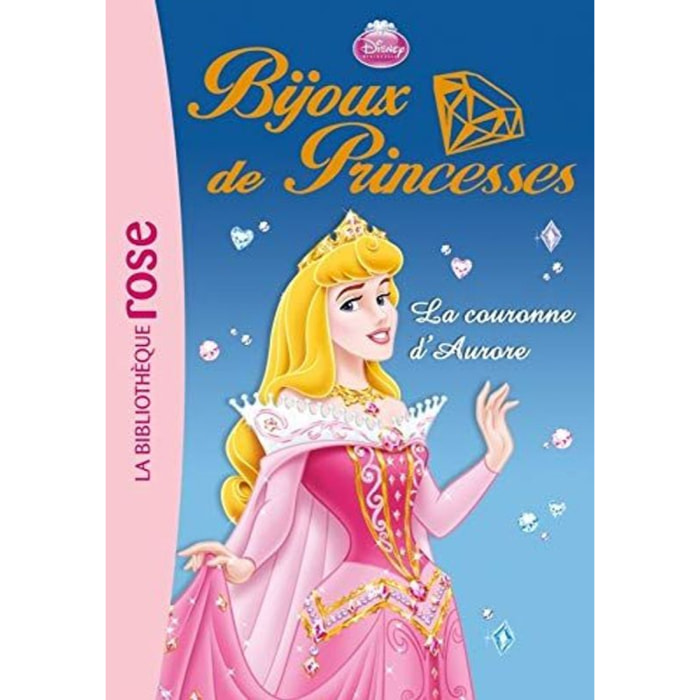 Walt Disney company | Bijoux de Princesses 02 - La couronne d'Aurore | Livre d'occasion