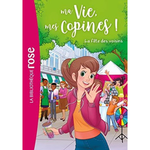 Livre, Hachette | Ma vie, mes copines 30 - La fête des voisins | Livre d'occasion