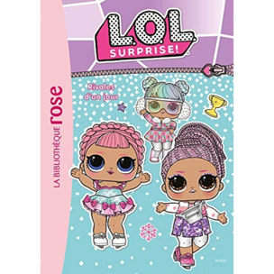 MGA Entertainment | L.O.L. Surprise ! 11 - Rivales d'un jour | Livre d'occasion