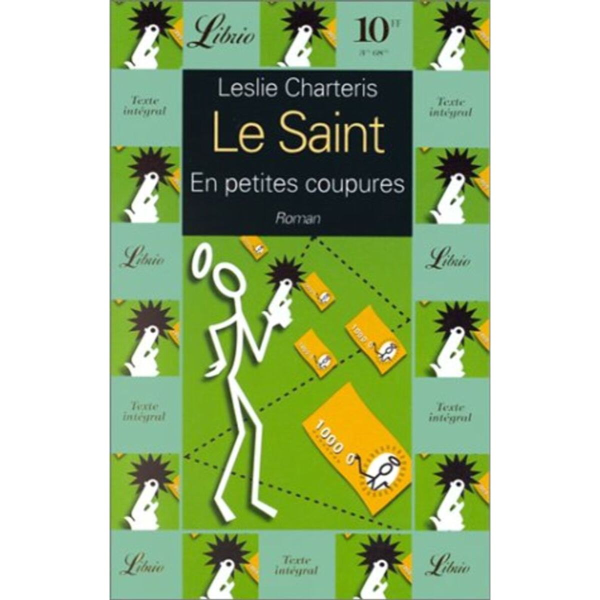 LESLIE CHARTERIS | LE SAINT - EN PETITES COUPURES T3 (3) | Livre d'occasion