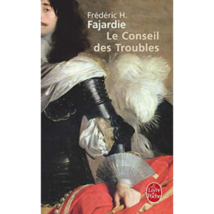 Fajardie, Frédéric H. | Le Conseil des troubles | Livre d'occasion