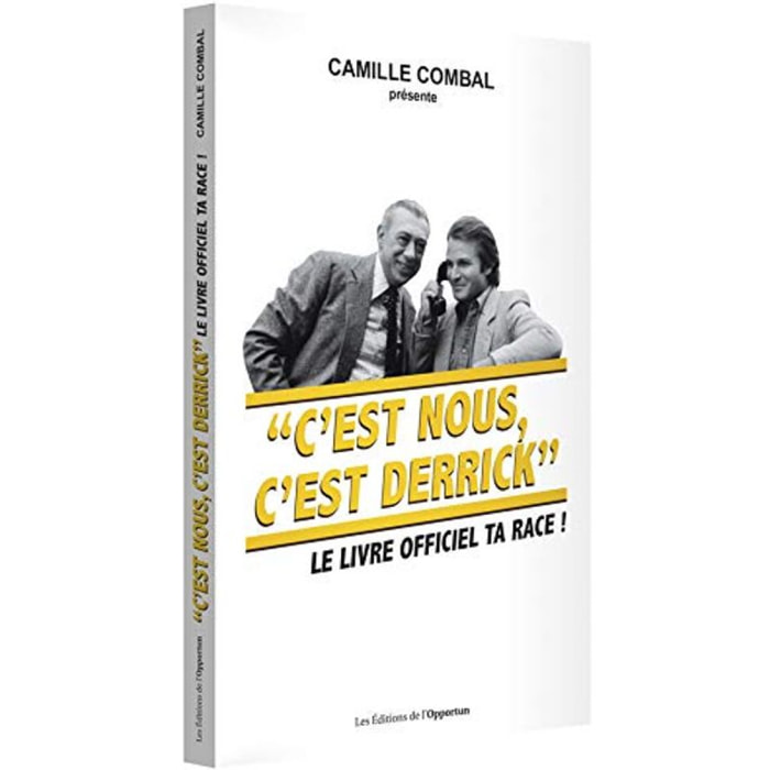 Combal, Camille | C'est nous, c'est Derrick : Le livre officiel ta race ! | Livre d'occasion