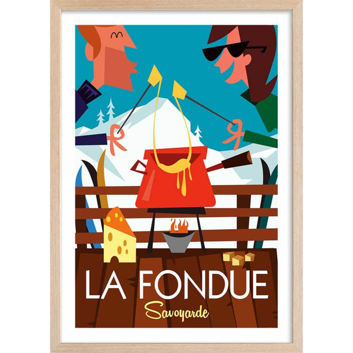 Poster retro la fondue savoyarde Affiche + cadre en bois - Chêne