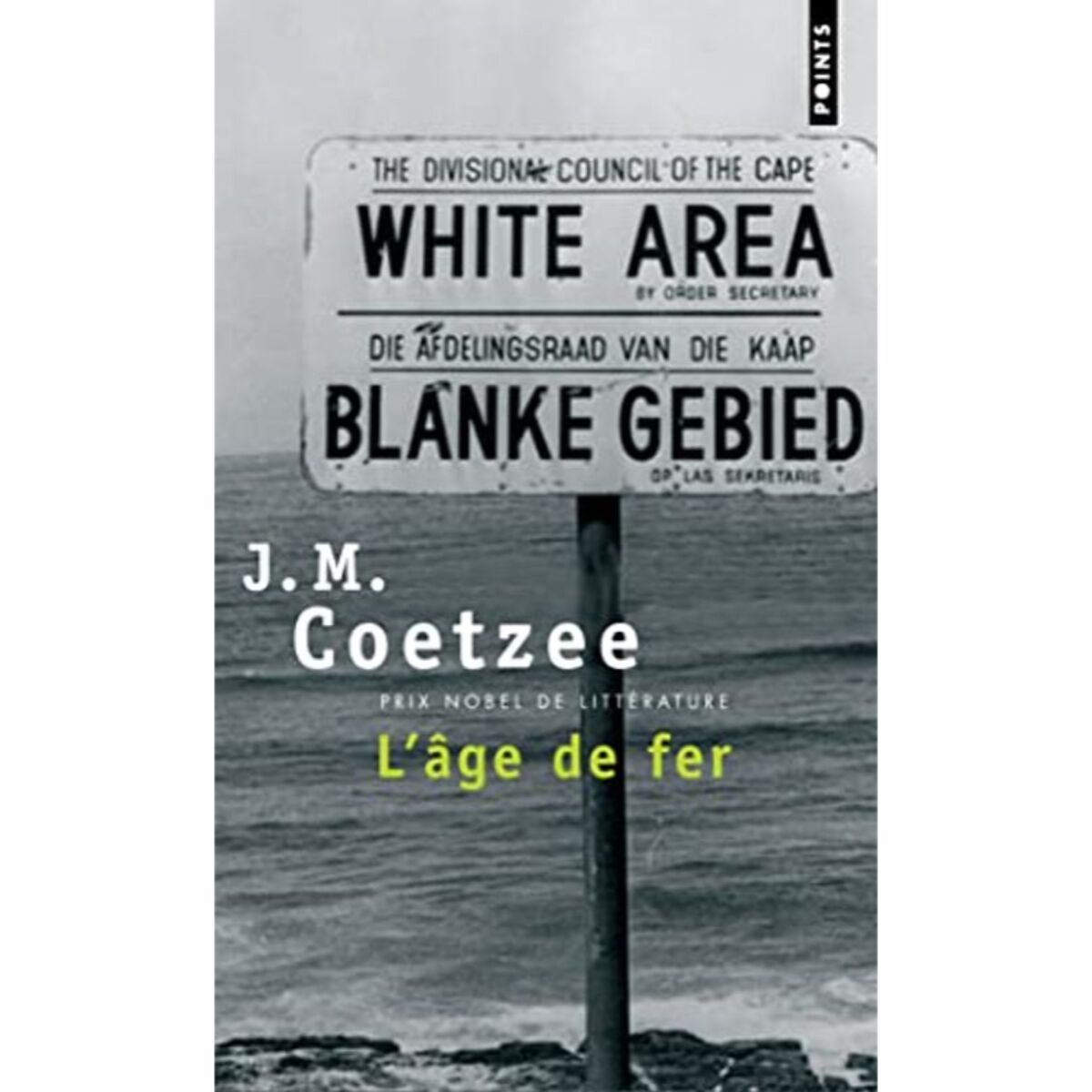 John Maxwell  Coetzee | L'Âge de fer | Livre d'occasion