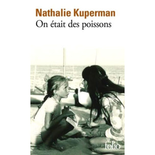 Kuperman, Nathalie | On était des poissons | Livre d'occasion