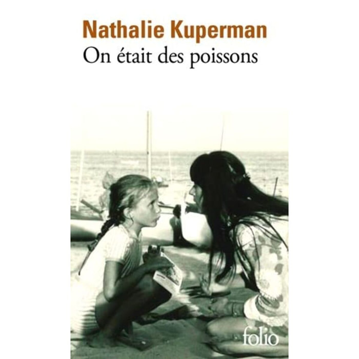 Kuperman, Nathalie | On était des poissons | Livre d'occasion
