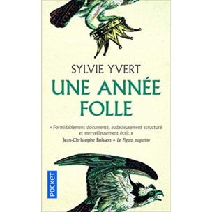 Yvert, Sylvie | Une année folle | Livre d'occasion