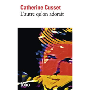 Cusset,Catherine | L'autre qu'on adorait | Livre d'occasion