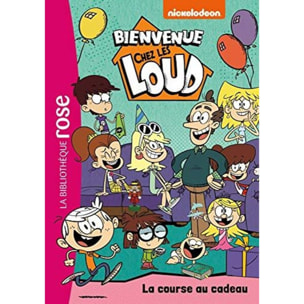 Nickelodeon | Bienvenue chez les Loud 24 - La course au cadeau | Livre d'occasion