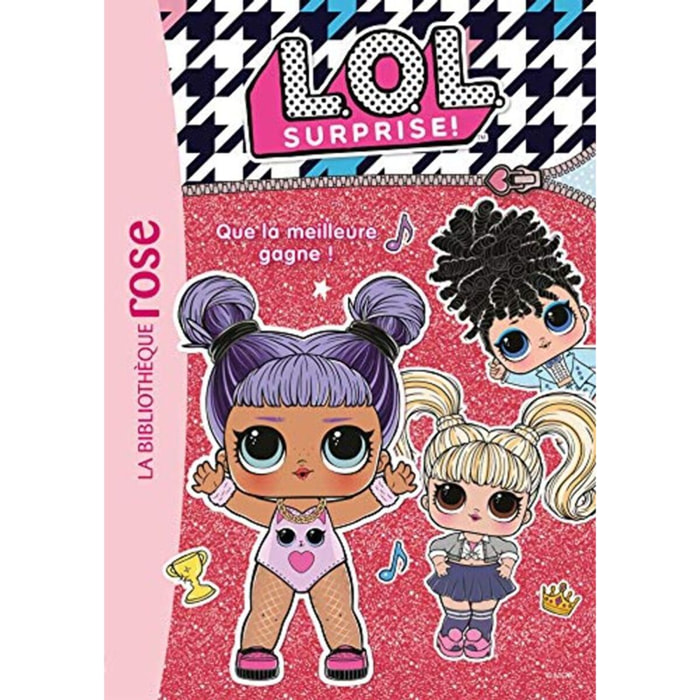 MGA Entertainment | L.O.L. Surprise ! 05 - Que la meilleure gagne ! | Livre d'occasion