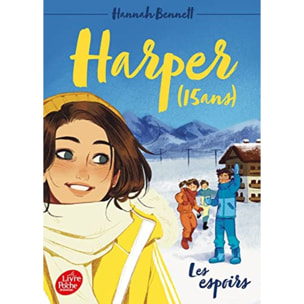 Bennett, Hannah | Harper (15 ans) - Tome 3: Les espoirs | Livre d'occasion