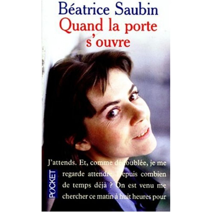 Saubin | Quand la porte s'ouvre | Livre d'occasion
