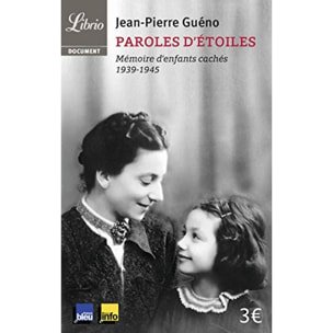 Guéno, Jean-Pierre | Paroles d'étoiles: Mémoires d'enfants cachés (1939-1945) | Livre d'occasion