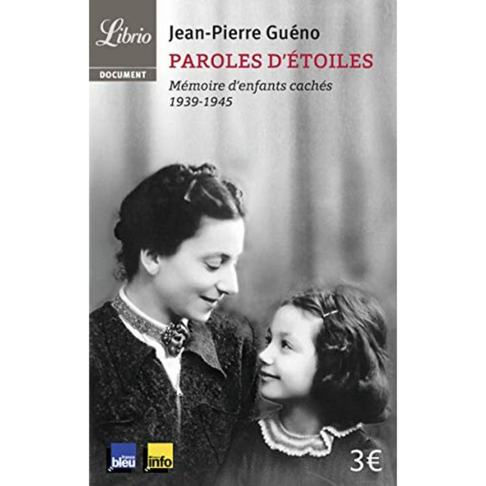 Guéno, Jean-Pierre | Paroles d'étoiles: Mémoires d'enfants cachés (1939-1945) | Livre d'occasion