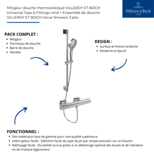 Mitigeur douche thermostatique VILLEROY ET BOCH Universal rond + Ensemble de douche Verve Showers 3 jets