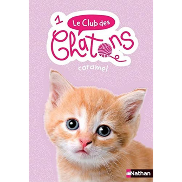 Mongredien, Sue | Le club des chatons - Tome 1 - Caramel - Dès 6 ans (1) | Livre d'occasion