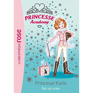 French, Vivian | Princesse Academy 02 - Princesse Katie fait un voeu | Livre d'occasion