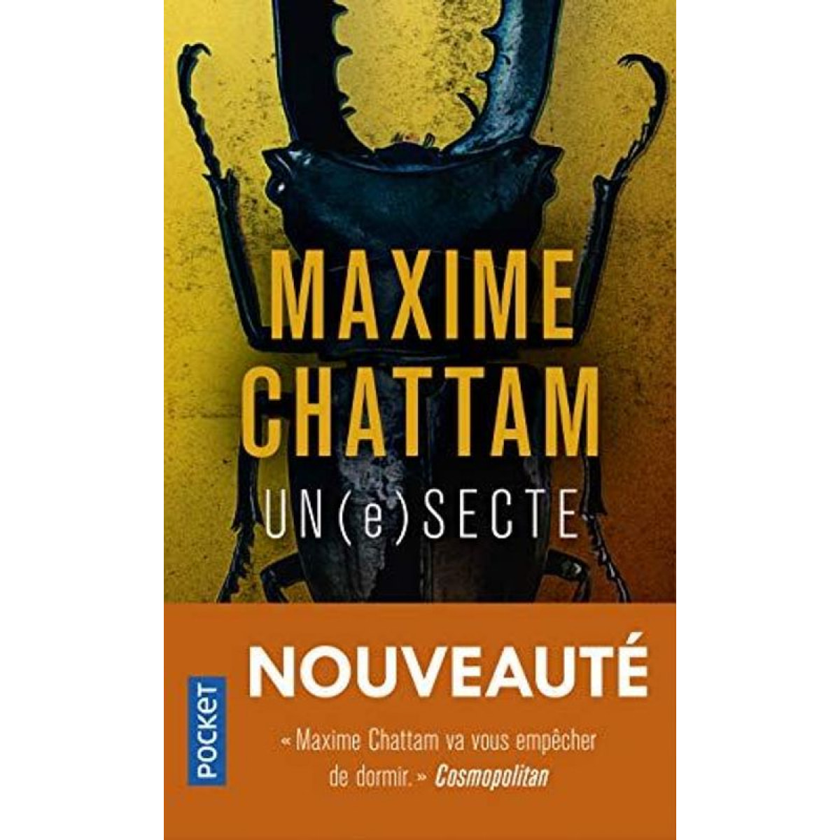 Chattam, Maxime | Un(e)secte | Livre d'occasion