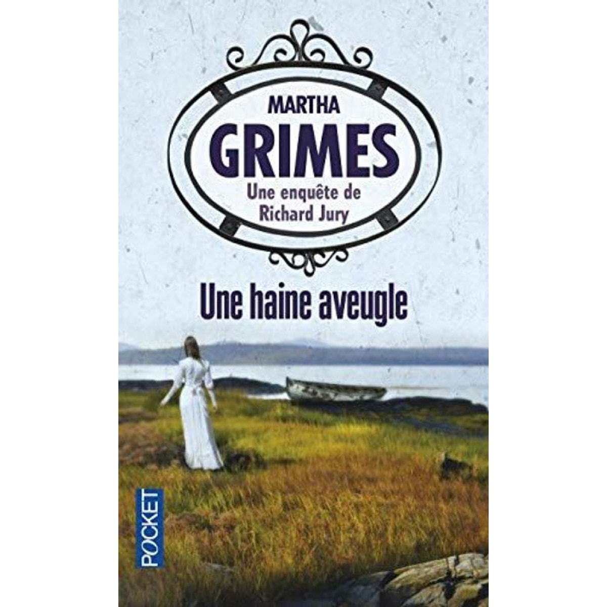 Grimes, Martha | Une haine aveugle | Livre d'occasion