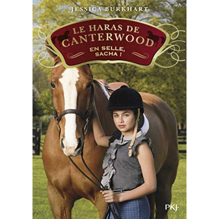 Burkhart, Jessica | Le haras de Canterwood - tome 01 En selle, Sacha ! (1) | Livre d'occasion