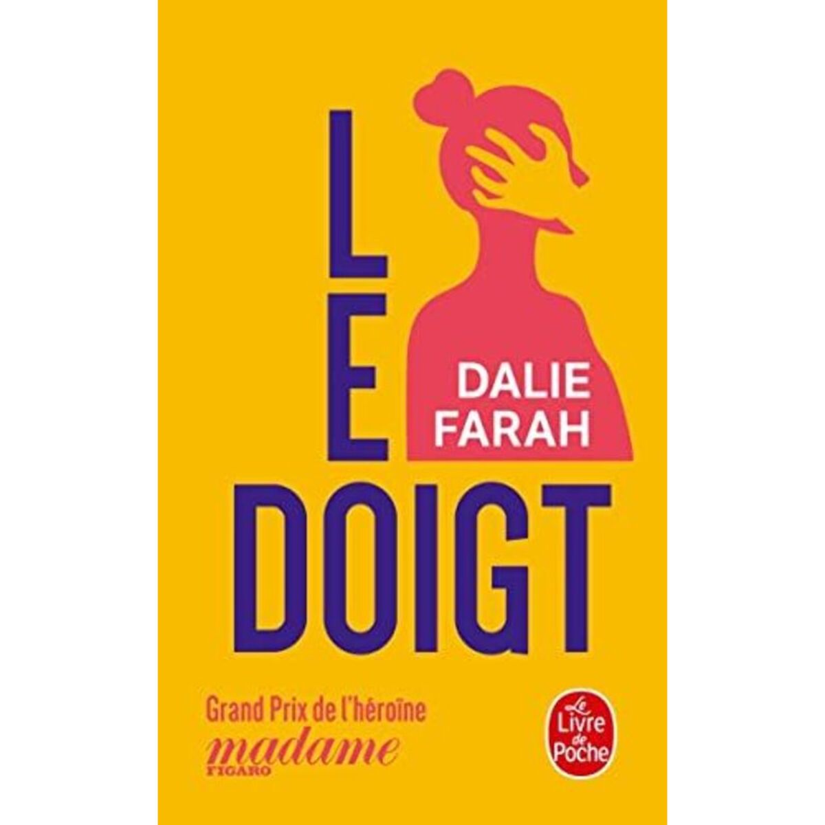 Farah, Dalie | Le doigt | Livre d'occasion