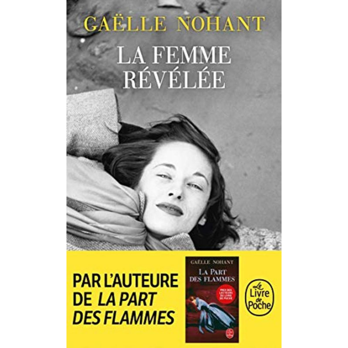 Nohant, Gaëlle | La femme révélée | Livre d'occasion