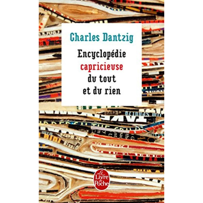 Dantzig, Charles | Encyclopédie capricieuse du tout et du rien | Livre d'occasion