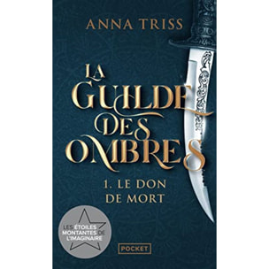 Triss, Anna | La Guilde des Ombres, tome 1 : Le Don de Mort (1) | Livre d'occasion