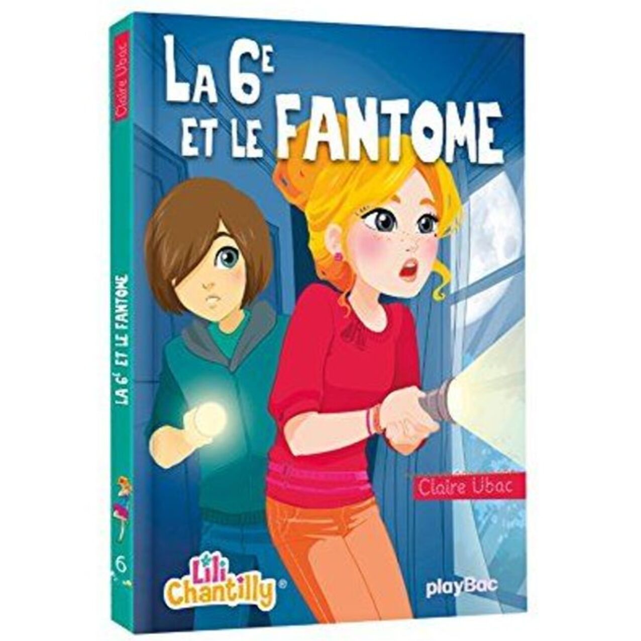 Ubac, Claire | Lili Chantilly - La 6e et le fantôme - Tome 6 | Livre d'occasion