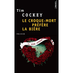 Cockey, Tim | Le Croque-mort préfère la bière | Livre d'occasion
