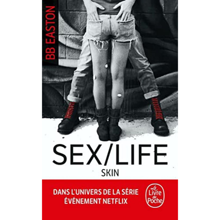 Easton, BB | Skin (Sex/Life, Tome 2) | Livre d'occasion