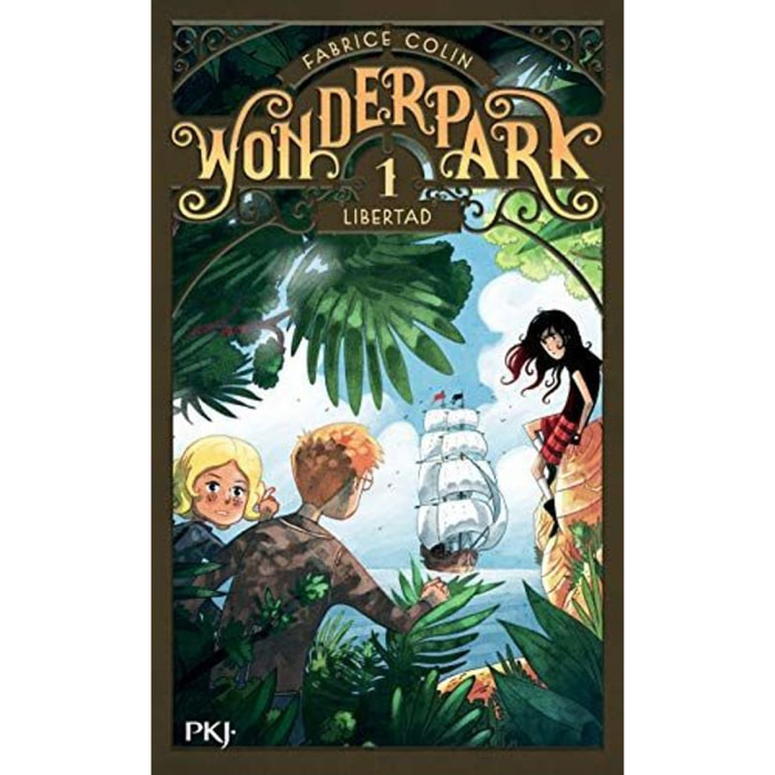 Colin, Fabrice | WonderPark - Tome 01 : Libertad (1) | Livre d'occasion