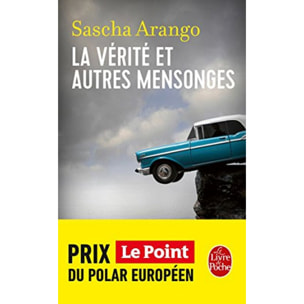 Arango, Sascha | La Vérité et autres mensonges | Livre d'occasion