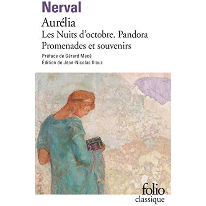 Nerval,Gérard de | Aurelia - La Pandora - Les Nuits d'Octobre - Promenades et souvenirs | Livre d'occasion