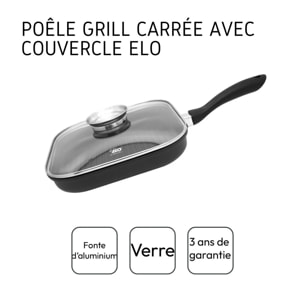 Poêle gril carrée 28 cm avec couvercle Elo Alucast