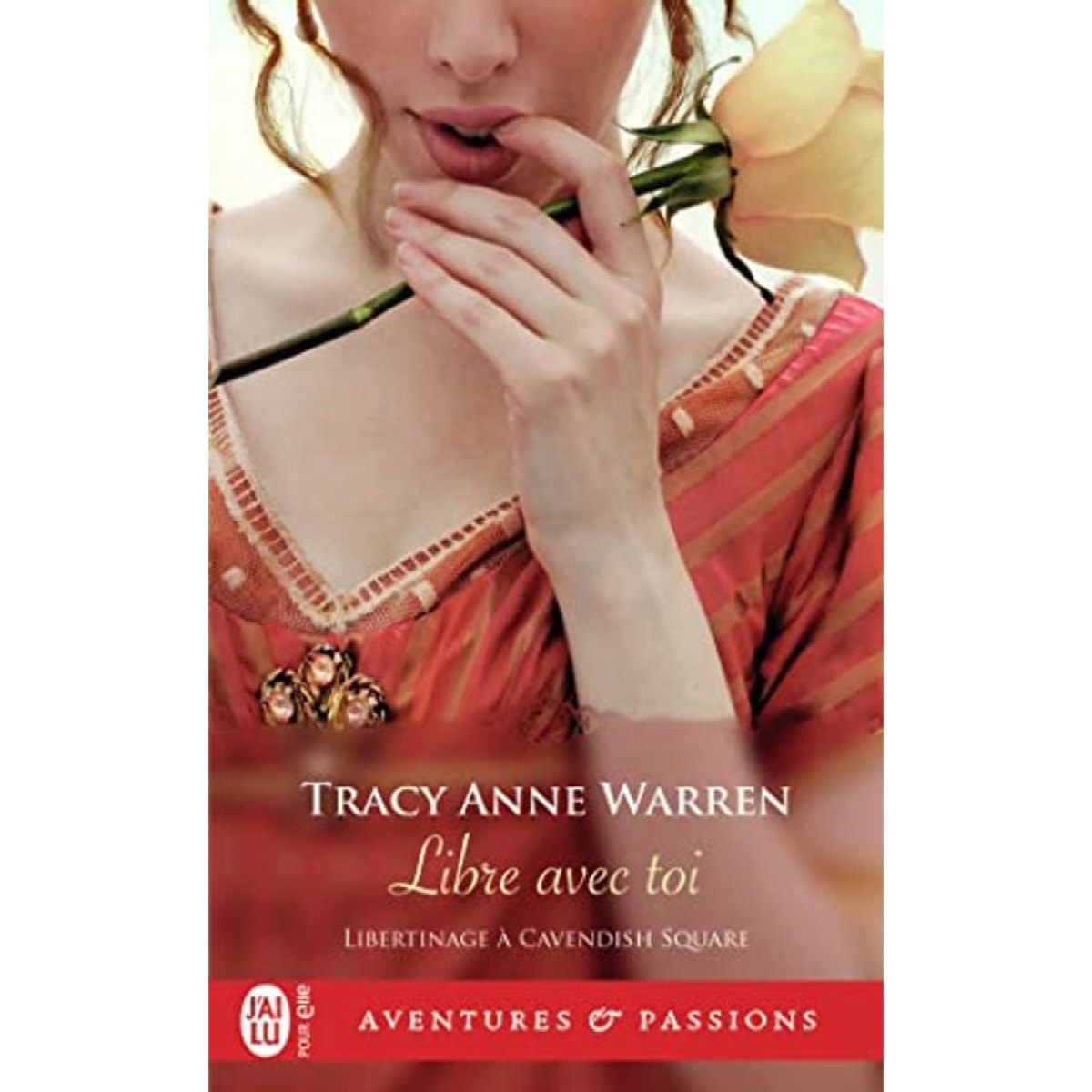 Warren, Tracy Anne | Libre avec toi | Livre d'occasion