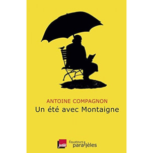 Compagnon, Antoine | Un été avec Montaigne | Livre d'occasion