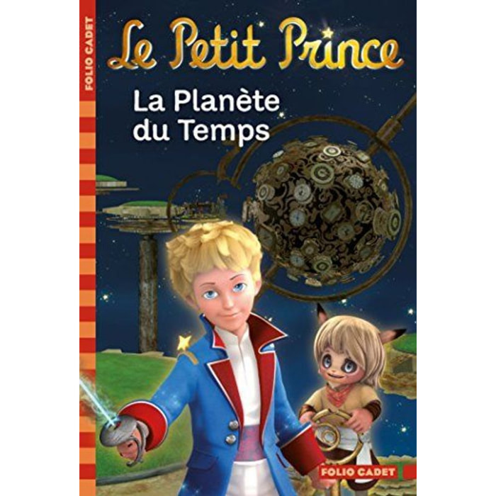 Colin, Fabrice | Le Petit Prince, tome 1 : La Planète du Temps | Livre d'occasion